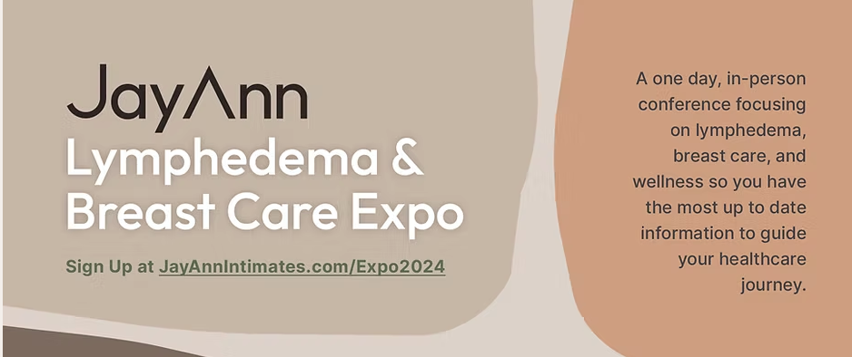 JayAnn Lymphedema & Breast Care Expo